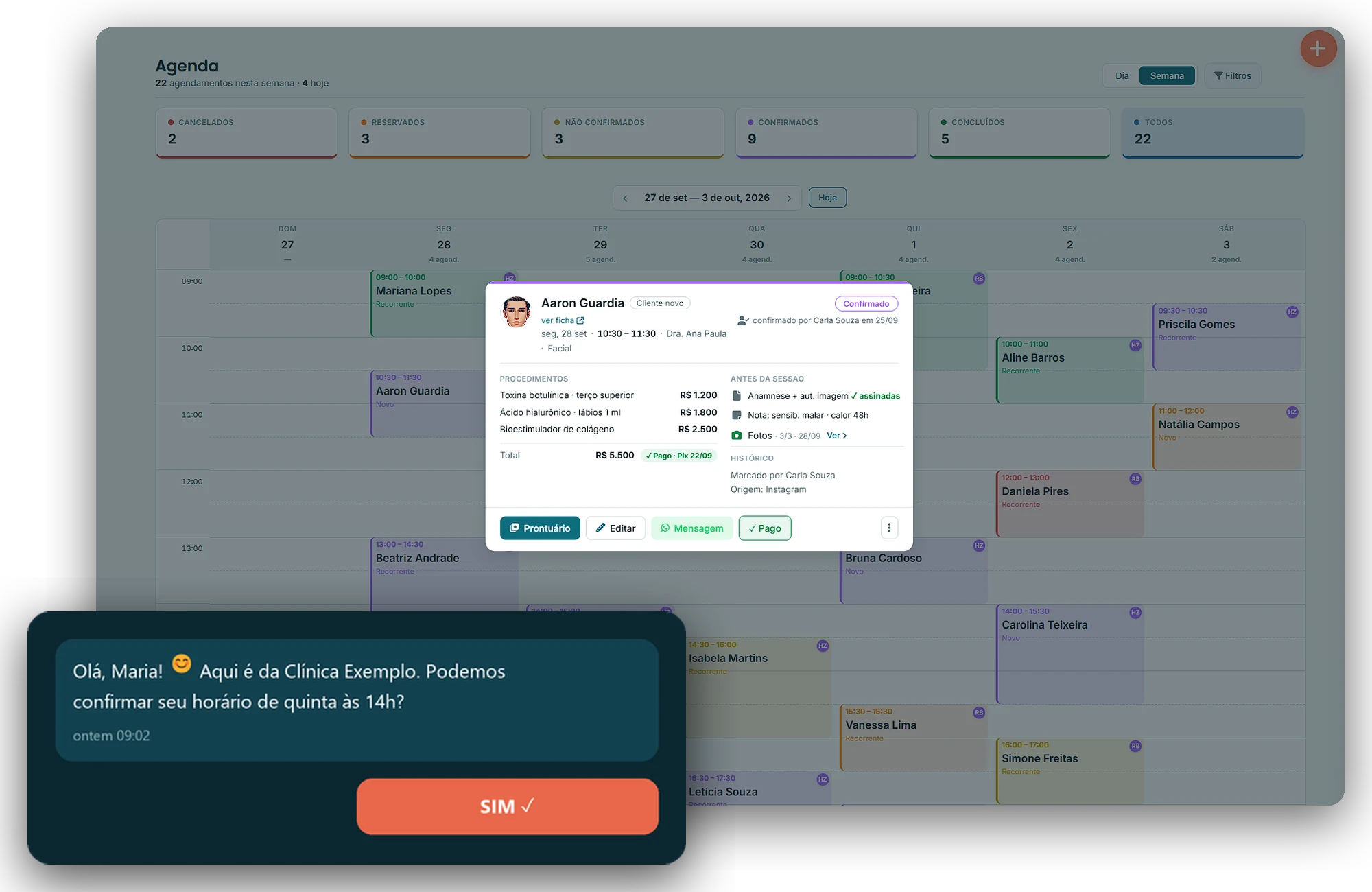 Agenda semanal com status coloridos, cartão do agendamento com procedimentos pagos, documentos assinados e a confirmação pelo WhatsApp